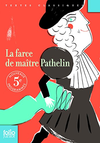 La  farce de maître Pathelin