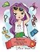 Fashion Coloring Book for girls: (Fashion & Other Fun Coloring Books For Adults, Teens, & Girls) 2017 by Gabrielle D. Davis, Fashion Coloring Book for girls