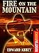 Fire on the Mountain (Edward Abbey Series Book 3)