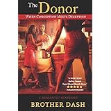 The Donor: When Conception Meets Deception