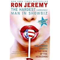 Amazon.com: Ron Jeremy: The Hardest (Working) Man in Showbiz ...