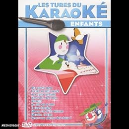 Les Tubes De Karaoke Enfants