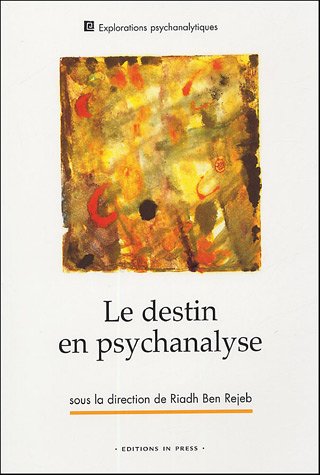 Le  destin en psychanalyse