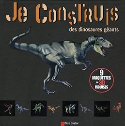 Je construis des dinosaures géants