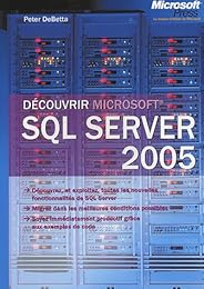 Découvrir SQL Server 2005