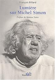 Lumière sur Michel Simon