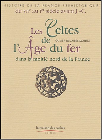 Les  Celtes de l'âge du fer