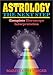 Astrology, The Next Step : Complete Horoscope Interpretation by 