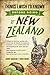 New Zealand Travel Guide: Things I Wish I'D Known Before Going To New Zealand (2019 EDITION Book 1)
