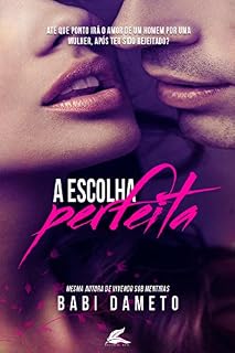 Livro A Escolha Perfeita