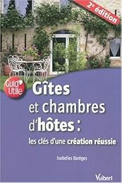 Gîtes et chambres d'hôtes