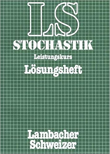 Lambacher Schweizer Stochastik Leistungskurs Lösungsheft - 