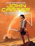 The Warlord of Mars (John Carter of Mars)