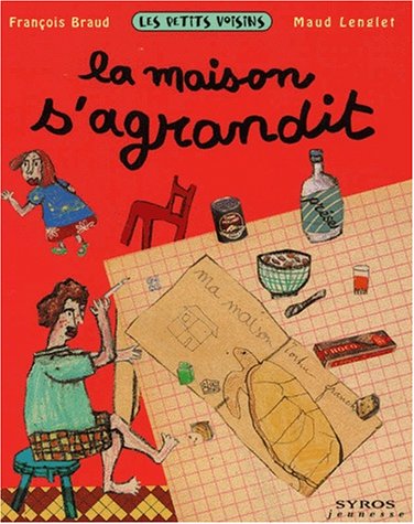 La  maison s'agrandit