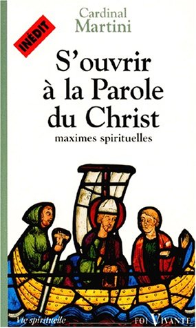 S'ouvrir à la Parole du Christ