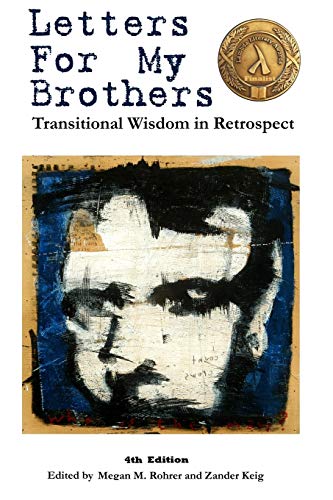 Letters For My Brothers: 4th Ed. by Megan Rohrer