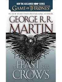 A Feast for Crows (A Song of Ice and Fire, Book 4)