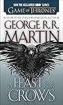 A Feast for Crows (A Song of Ice and Fire, Book 4)