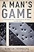 A Man's Game