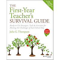 The First-Year Teacher's Survival Guide: Ready-to-Use Strategies, Tools & Activities for Meeting the Challenges of Each… book cover