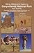 Hiking, Biking and Exploring Canyonlands National Park and Vicinity: Featuring: Hiking, Biking, Geology & Archaeology, and Cowboy, Ranching & Trail Building History