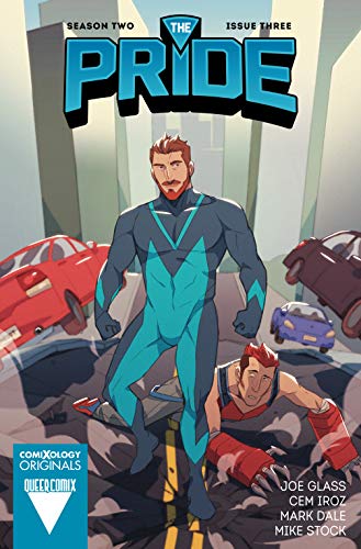 The Pride Season Two #3 (of 6) (comiXology Originals) by Joe Glass
