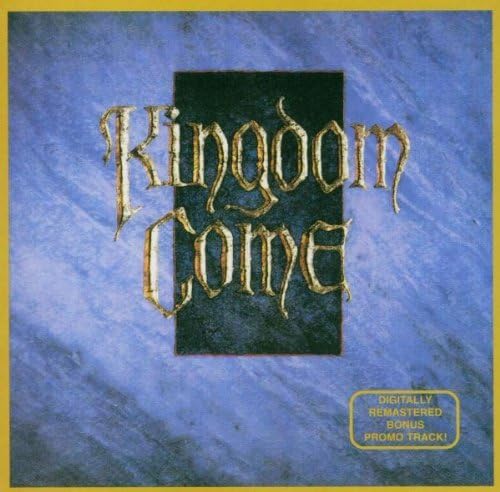 KINGDOM COME - Kingdom Come - Amazon.com Music