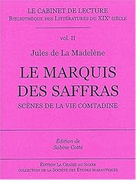 Le  marquis des Saffras