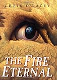 The Fire Eternal (The Last Dragon Chronicles #4)