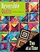 Reversible Quilts: Two at a Time by Sharon Pederson
