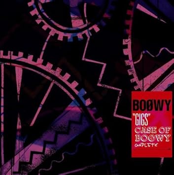 Gigs Case Of Boowy Complete Boowy Amazon Fr Musique