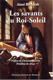 Les  savants du Roi-Soleil