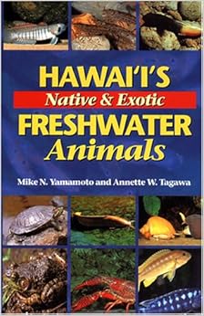 Hawai I S Native Amp Exotic Freshwater Animals Mike N