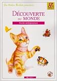Image de Les Ateliers Hachette: Decouverte Du Monde CP-Ce1 - Guide Pedagogique (French Edition)