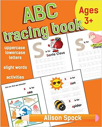 Abc Tracing Book Letter Tracing Practice Of The Alphabet And Sight Words Preschool Handwriting Workbook For Kindergarten And Kids Ages 3 5 Spock Alison 9781731034328 Amazon Com Books