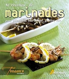 80 recettes de marinades