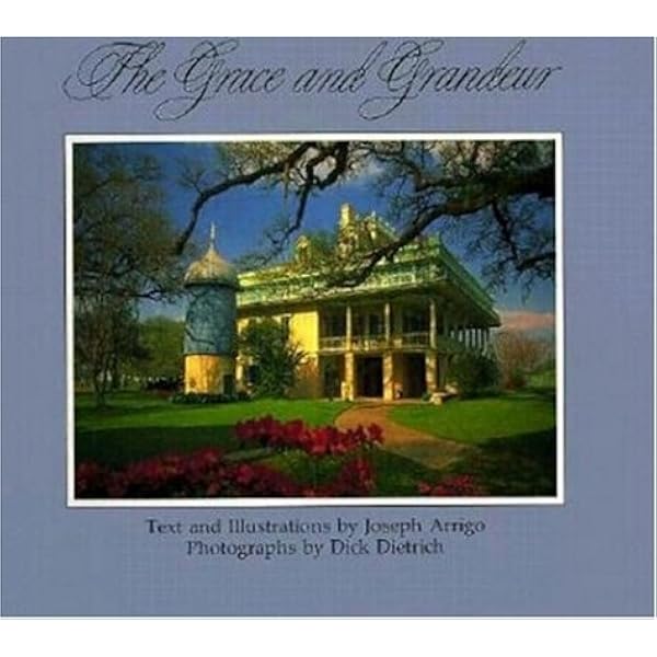 Louisiana S Plantation Homes The Grace And Grandeur South South Coast Arrigo Joseph 9780896581227 Amazon Com Books