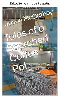 Livro Contos de uma cafeteira queimada