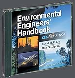 Environmental Engineers' Handbook, Liptak, Bela G. and Liu, David H. F., 0849321573