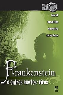 Livro Frankenstein e outros mortos-vivos (Hora do medo)