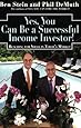 Yes, You Can Be A Successful, Income Investor: Reaching for Yield in Today's Market