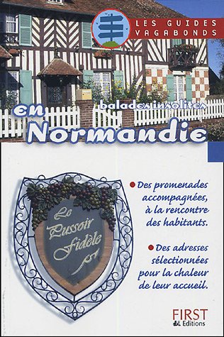 Balades insolites en Normandie