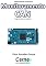 Livro Desenvolvendo projetos de Monitoramento para a rede CAN Programado em Arduino