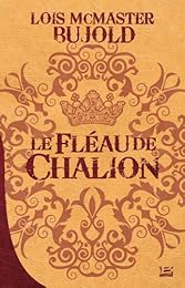 Le  fléau de Chalion