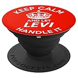 Keep Calm And Let Levi Handle It Red - PopSockets
