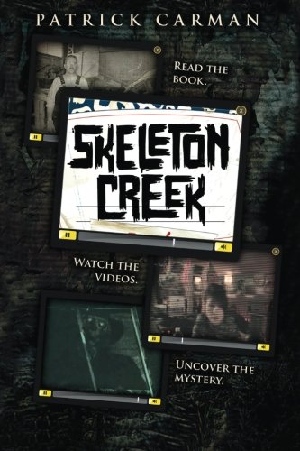 Skeleton Creek (book 1)