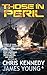 Those in Peril (The Phases of Mars Book 1) by Chris Kennedy, James Young