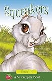 Squeakers (Serendipity Series)