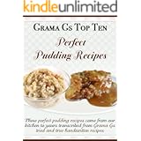 Perfect Pudding Recipes (Grama G's Recipes from Scratch)