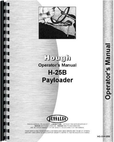 Hough Pay Loader Operators Manual (HO-O-H-25B) Plastic Comb – January 1, 2015